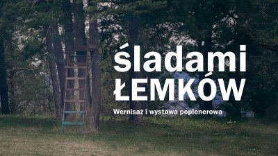 Grafika promująca wystawę 'Śladami Łemk&oacute;w'